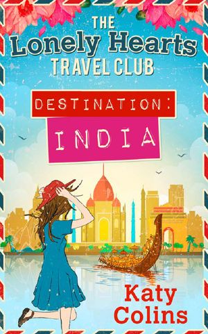 [The Lonely Hearts Travel Club 02] • Destination India